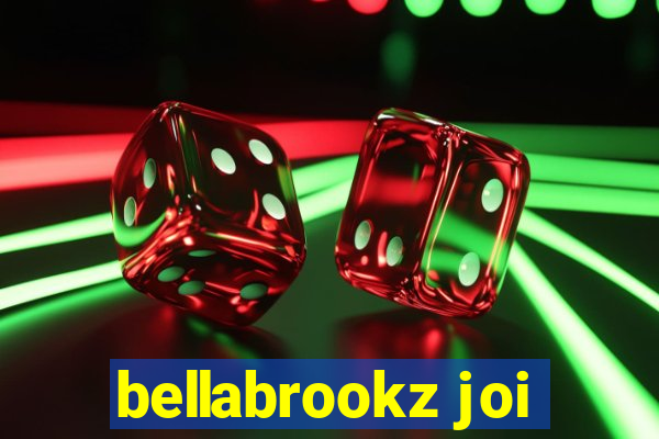 bellabrookz joi